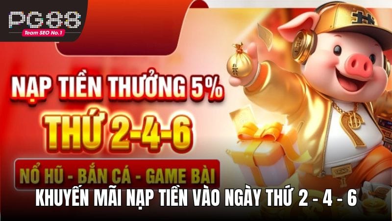 Ưu đãi nạp tiền vào 3 ngày trên tuần